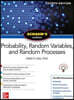 Schaum's Outline of Probability, Random Variables, and Random Processes, Fourth Edition