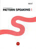 PATTERN SPEAKING 1