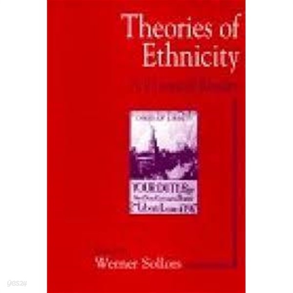 Theories of Ethnicity: A Classical Reader (Paperback)