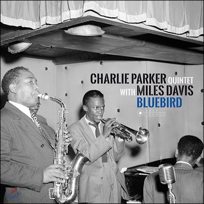 Charlie Parker Quintet (찰리 파커 퀸텟) - Bluebird [LP]