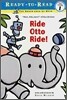Ready-To-Read Pre-Level : Ride Otto Ride!