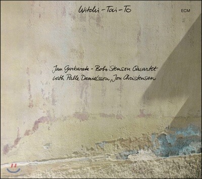 Jan Garbarek & Bobo Stenson Quartet (얀 가바렉 & 보보 스텐슨 콰르텟) - Witchi-Tai-To
