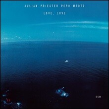 Julien Priester (줄리안 프리스터) - Love, Love