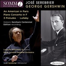 Jose Serebrier 거슈윈: 파리의 미국인, 피아노 협주곡 외 (Gershwin: An American in Paris, Piano Concertos)