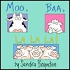 Moo, Baa, La La La!: Oversized Lap Board Book