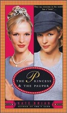 The Princess &amp; the Pauper