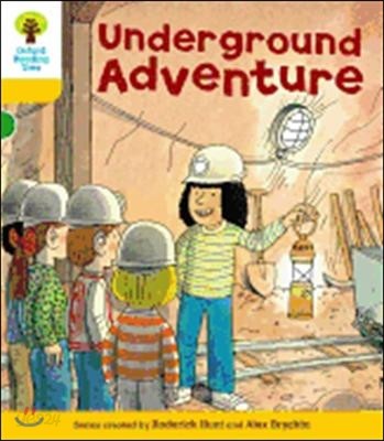 Oxford Reading Tree: Level 5: More Stories A: Underground Adventure