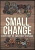 Small Change
