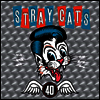 Stray Cats - 40 (LP)