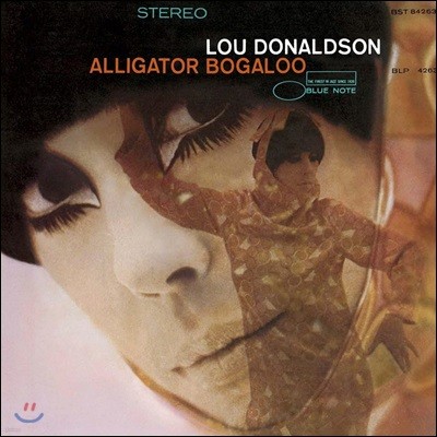 Lou Donaldson (루 도날드슨) - Alligator Bogaloo