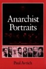 Anarchist Portraits