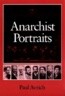 Anarchist Portraits