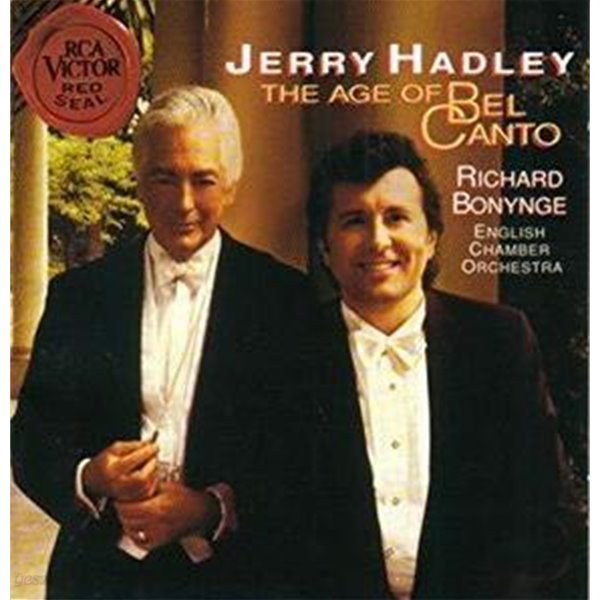 Jerry Hadley, Richard Bonynge / The Age of Bel Canto (수입/09026680302