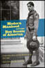 Modern Manhood and the Boy Scouts of America: Citizenship, Race, and the Environment, 1910-1930