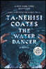 The Water Dancer (Oprah's Book Club)