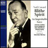 Blithe Spirit Lib/E: An Improbable Farce