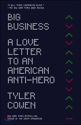 Big Business: A Love Letter to an American Anti-Hero