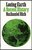 Losing Earth: A Recent History
