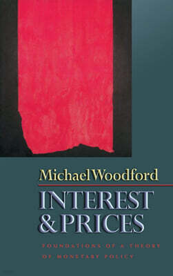 Interest and Prices: Foundations of a Theory of Monetary Policy