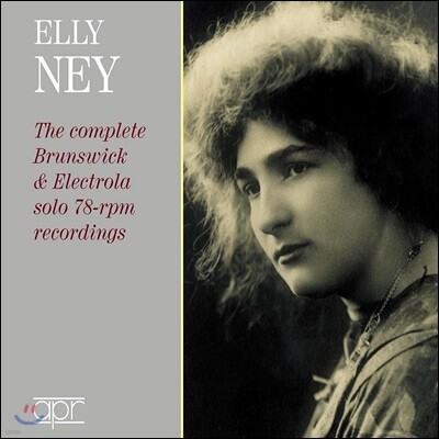 Elly Ney 엘리 나이 피아노 연주집 (The Complete Brunswick and Electrola Solo Recordings)