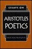 Essays on Aristotle's Poetics