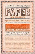 Paper: An Elegy