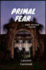 Primal fear and other tales