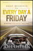 Daily Readings from Every Day a Friday: 90 Devotions to Be Happier 7 Days a Week