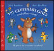 The Gruffalo's Child Song and Other Songs