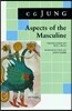 Aspects of the Masculine