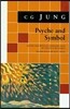 Psyche and Symbol: A Selection from the Writings of C.G. Jung