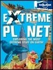 Not for Parents Extreme Planet