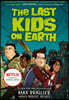 The Last Kids on Earth