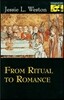 From Ritual to Romance