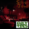 Silver Jews - Early Times (LP)