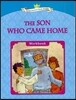Young Learners Classic Readers Level 2-6 The Son Who Came Home Workbook