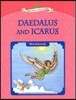 Young Learners Classic Readers Level 3-4 Daedalus and Icarus Workbook