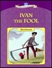 Young Learners Classic Readers Level 4-10 Ivan the Fool Workbook
