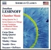 조나단 레쉬노프: 실내악 작품집 (Jonathan Leshnoff: Chamber Music)