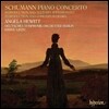 Angela Hewitt 슈만: 피아노 협주곡 외 - 안젤라 휴이트 (Schumann : Piano Concerto)