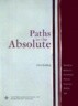 Paths to the Absolute: Mondrian, Malevich, Kandinsky, Pollock, Newman, Rothko, and Still