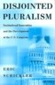 Disjointed Pluralism