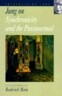 Jung on Synchronicity and the Paranormal