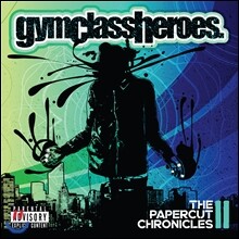 Gym Class Heroes - The Papercut Chronicles II