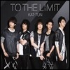 Kat-Tun (캇툰) - To The Limit (통상반)
