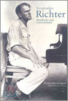 Sviatoslav Richter: Notebooks and Conversations