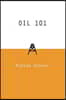 Oil 101