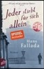 Jeder stirbt fur sich allein