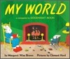My World: A Companion to Goodnight Moon