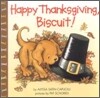 Happy Thanksgiving, Biscuit!